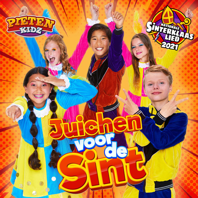 Juichen voor de Sint, het Nationale Sinterklaasliedje 2021 door de Pietenkidz Juichen voor de Sint, het Nationale Sinterklaasliedje 2021 door de Pietenkidz